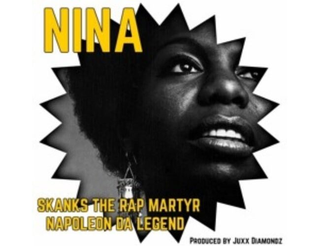 Skanks The Rap Martyr X Napoleon Da Legend – “Nina”
