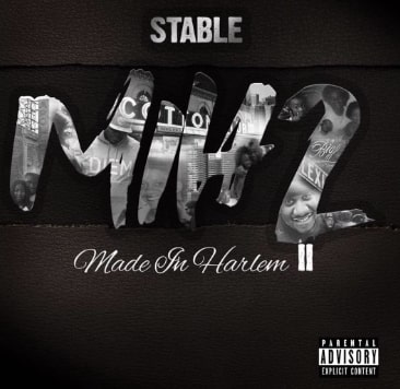 Stable “Made In Harlem 2” Album