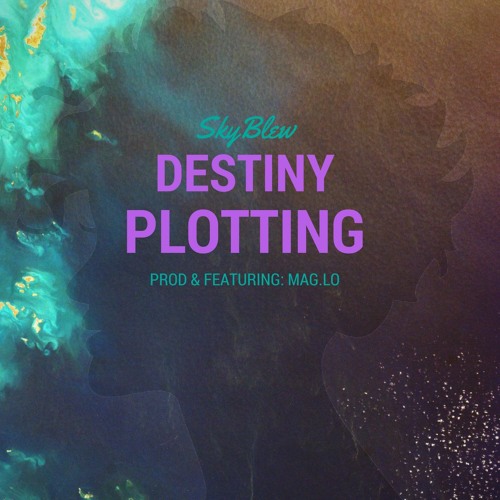 Destiny Plotting by SkyBlew